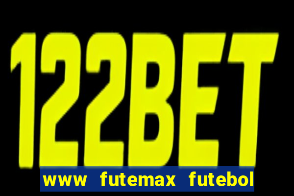 www futemax futebol ao vivo